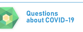 Questions about COVID-19